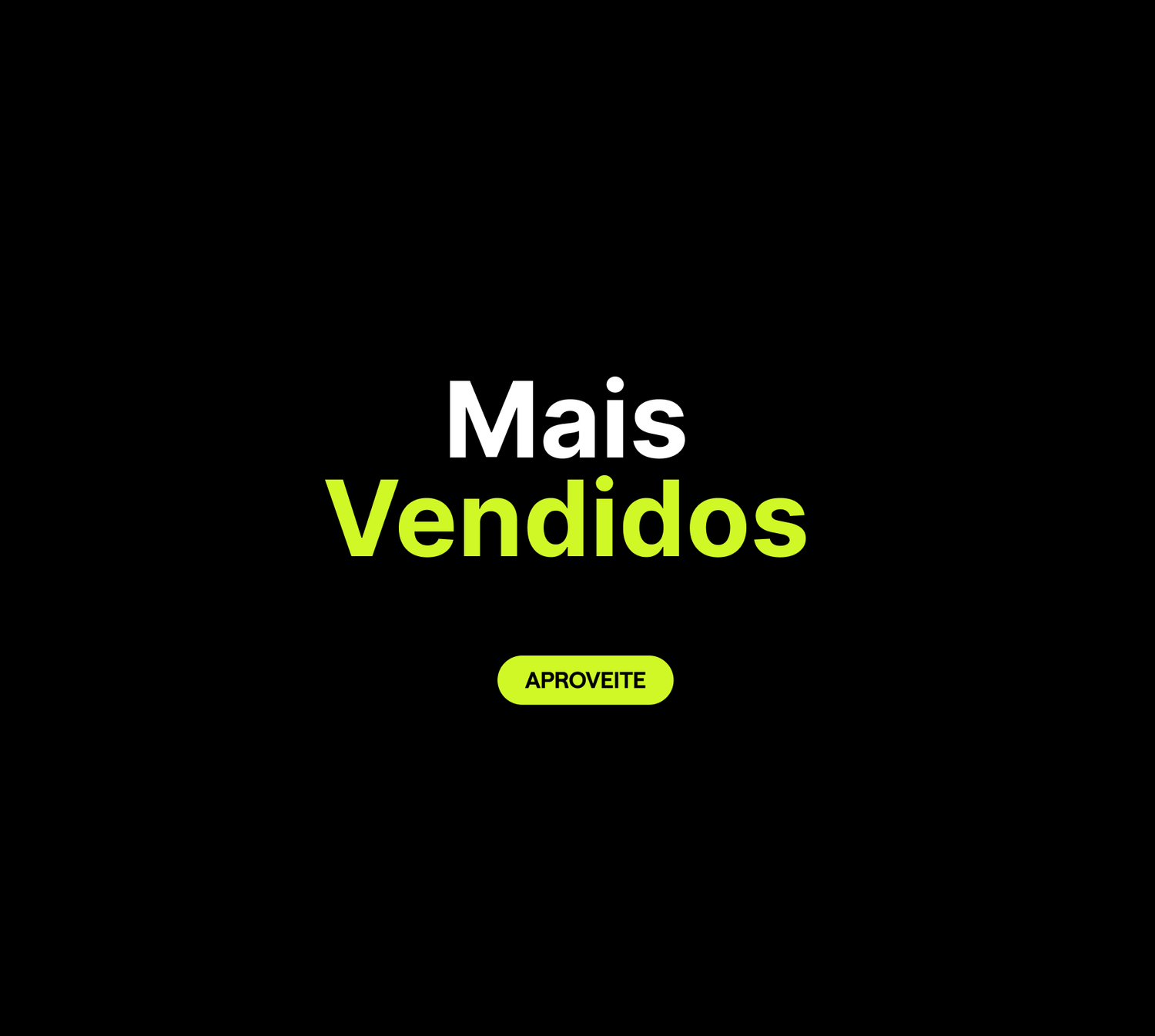 Mais vendidos